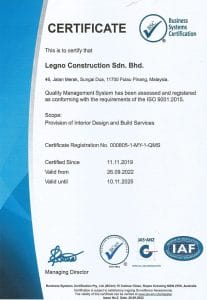 ISO 9001:2015 quality management system certificate issued to Legno Construction Sdn Bhd